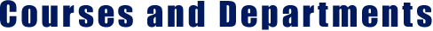 Courses and Departments